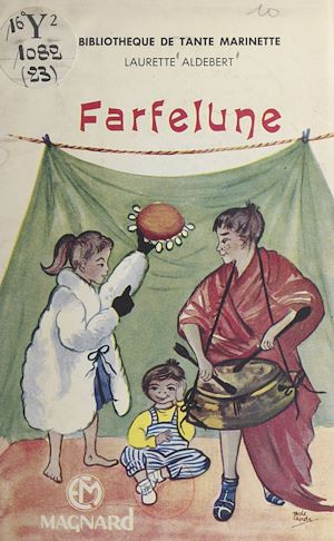 Téléchargez le livre :  Farfelune