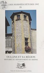Télécharger le livre :  Oullins et sa région : histoire du département du Rhône