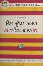 Télécharger le livre :  Les fausses alarmes