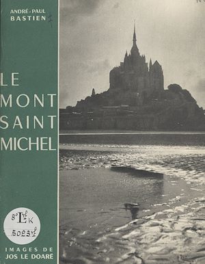 Téléchargez le livre :  Le Mont Saint-Michel