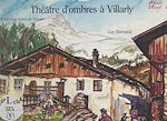 Télécharger le livre :  Théâtre d'ombres à Villarly