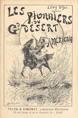 Téléchargez le livre :  Les pionniers du grand désert américain