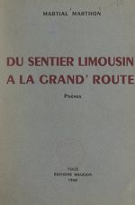 Télécharger le livre :  Du sentier limousin à la grand' route