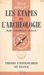 Télécharger le livre :  Les étapes de l'archéologie