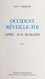 Télécharger le livre :  Occident, réveille-toi