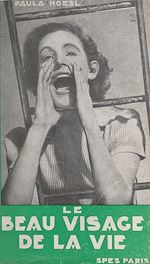 Télécharger le livre :  Le beau visage de la vie