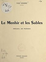 Télécharger le livre :  Le menhir et les sables