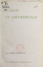 Télécharger le livre :  Mousse et chèvrefeuille