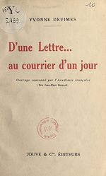 Télécharger le livre :  D'une lettre... au courrier d'un jour