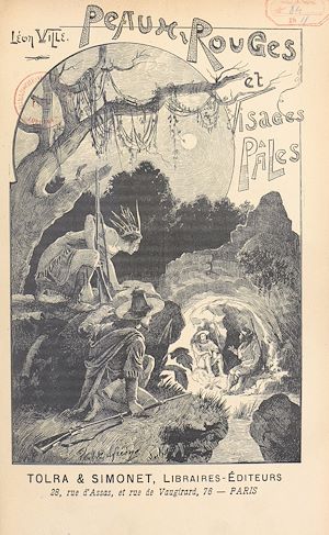 Téléchargez le livre :  Peaux-rouges et visages pâles (1)