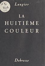 Download this eBook La huitième couleur