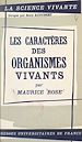 Télécharger le livre :  Les caractères des organismes vivants