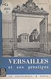 Télécharger le livre :  Versailles et ses prestiges