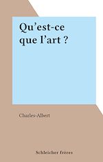 Télécharger le livre :  Qu'est-ce que l'art ?