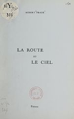 Télécharger le livre :  La route et le ciel