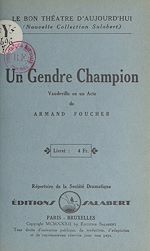 Télécharger le livre :  Un gendre champion