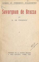 Télécharger le livre :  Savorgnan de Brazza