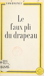Télécharger le livre :  Le faux pli du drapeau