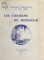 Télécharger le livre :  Les chemins du bonheur