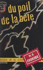 Télécharger le livre :  Du poil de la bête