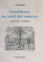 Télécharger le livre :  Confidence au bord des sources