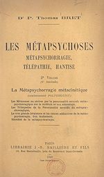 Télécharger le livre :  Les métapsychoses, métapsychorragie, télépathie, hantise (2). La métapsychorragie métacinétique (anciennement Poltergeist)