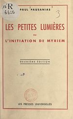 Télécharger le livre :  Les petites lumières ou l'initiation de Myriem