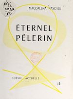 Télécharger le livre :  Éternel pélerin