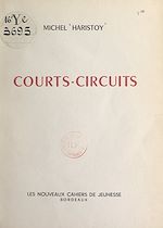 Télécharger le livre :  Courts-circuits