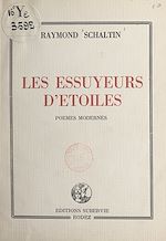 Télécharger le livre :  Les essuyeurs d'étoiles