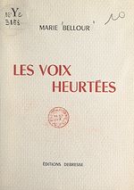 Download this eBook Les voix heurtées