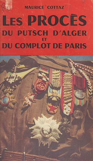 Download the eBook: Les procès du putsch d'Alger et du complot de Paris