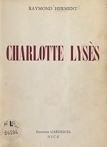 Télécharger le livre :  Charlotte Lysès