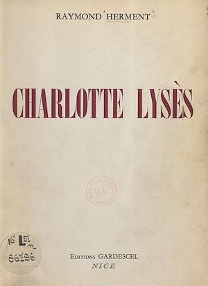 Téléchargez le livre :  Charlotte Lysès