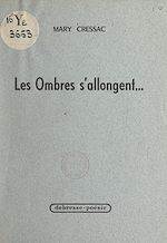 Download this eBook Les ombres s'allongent...