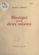 Télécharger le livre :  Musique pour deux saisons