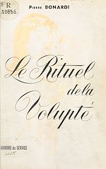 Télécharger le livre :  Le rituel de la volupté