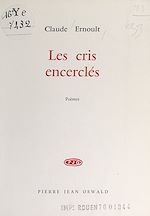 Télécharger le livre :  Les cris encerclés