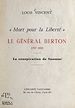 Télécharger le livre :  Mort pour la liberté : le Général Berton, 1767-1822