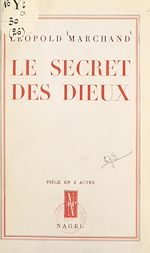 Télécharger le livre :  Le secret des dieux