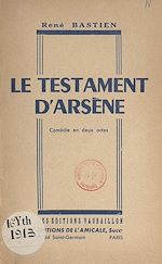 Télécharger le livre :  Le testament d'Arsène