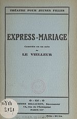 Télécharger le livre :  Express-mariage