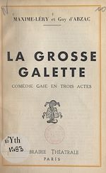 Télécharger le livre :  La grosse galette