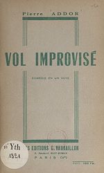 Télécharger le livre :  Vol improvisé