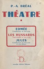 Download this eBook Théâtre (1). Edmée, comédie-farce en 3 actes