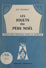 Télécharger le livre :  Les jouets du Père Noël