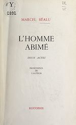 Télécharger le livre :  L'homme abîmé