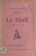 Télécharger le livre :  Le bluff