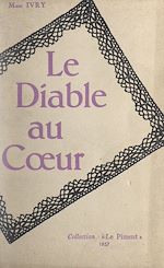 Télécharger le livre :  Le diable au cœur