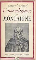 Télécharger le livre :  L'âme religieuse de Montaigne